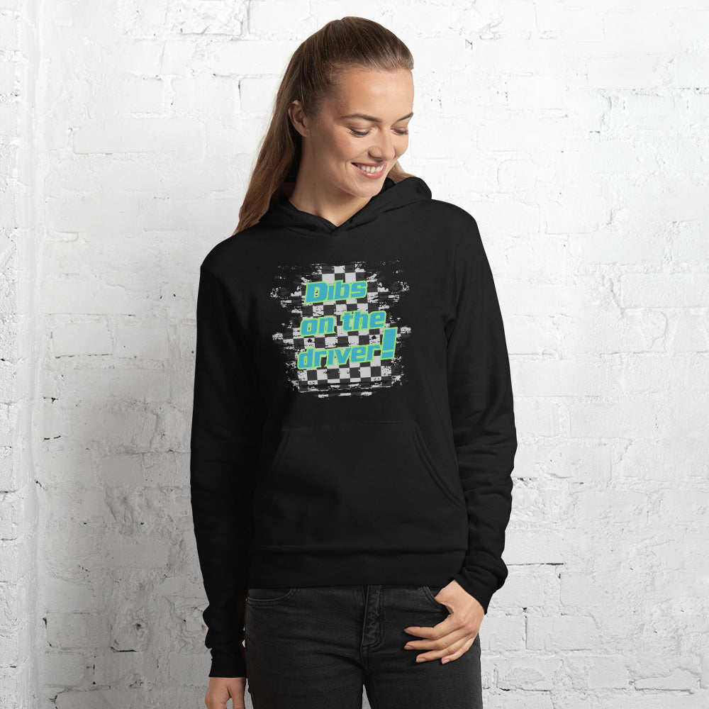 Dibs on the Driver, Bella + Canvas Hoodie