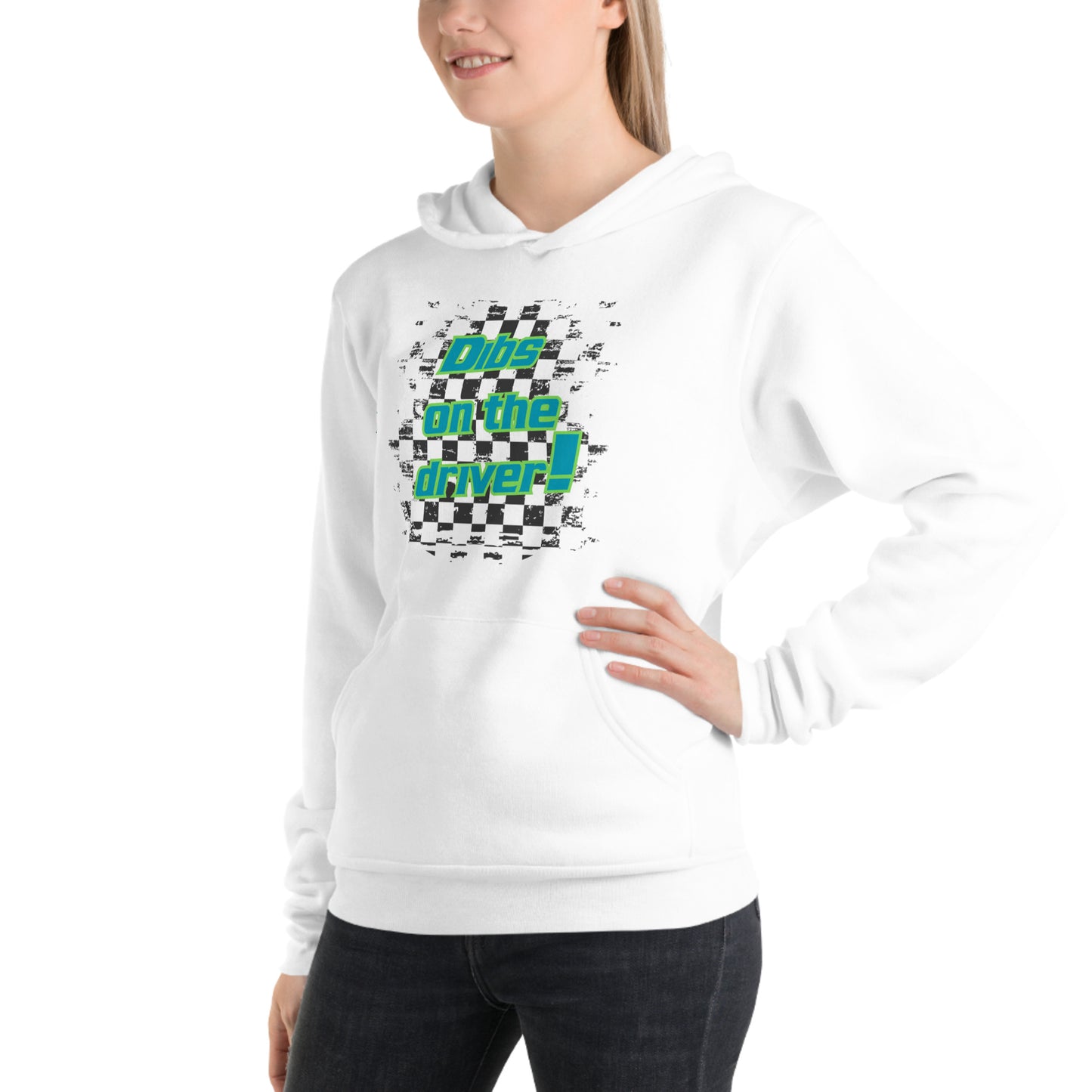 Dibs on the Driver, Bella + Canvas Hoodie